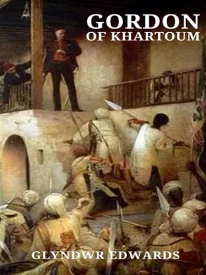 cover image of Gordon of Khartoum